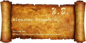 Wieszner Dioméd névjegykártya